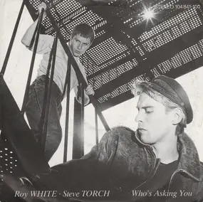 White - Who's Asking You