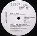 12inch Vinyl Single - White Wolf - Just Like An Arrow