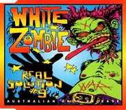 White Zombie - Real Solution #9