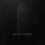 White Chamber