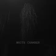 White Chamber - One