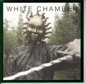 White Chamber - Pale Tears