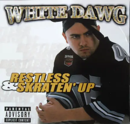 White Dawg Featuring Blac Haze - Young & Restless / Skraten' Up