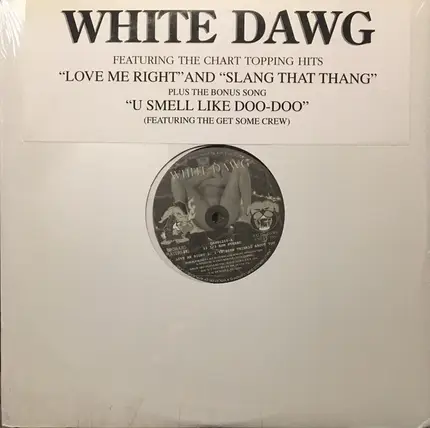 White Dawg - Love Me Right