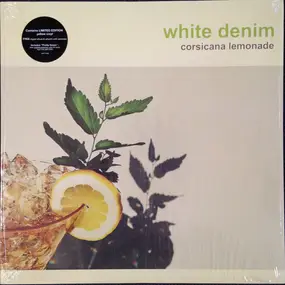 WHITE DENIM - Corsicana Lemonade