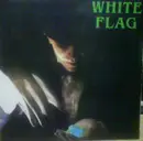 7inch Vinyl Single - White Flag - 3rd Sun Mower EP - EP