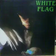 White Flag - 3rd Sun Mower EP