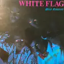 LP - White Flag - Wild Kingdom