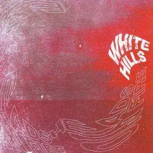 White Hills - Heads On Fire
