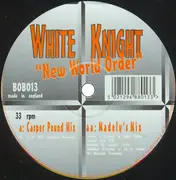 12inch Vinyl Single - White Knight - New World Order