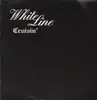 LP - White Line - Crusin'