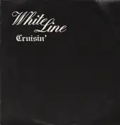 White Line - Crusin'