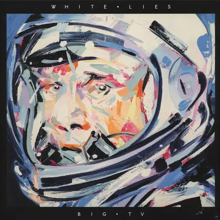 White Lies - Big TV