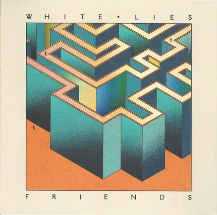 White Lies - Friends