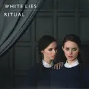 LP - White Lies - Ritual - First Pressing