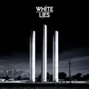 CD - White Lies - To Lose My Life...