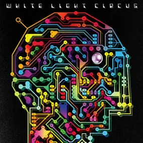 white light circus - Break The Circuit