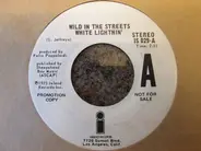 White Lightnin' - Wild In The Streets