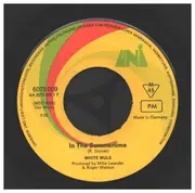 7inch Vinyl Single - White Mule - In The Summertime