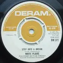 7'' - White Plains - Step Into A Dream