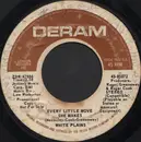 7inch Vinyl Single - White Plains - Every Little Move She Makes