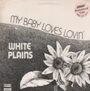 LP - White Plains - My Baby Loves Lovin'