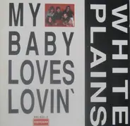 White Plains - My Baby Loves Lovin'