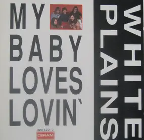 White Plains - My Baby Loves Lovin'