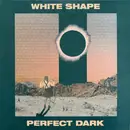 LP & MP3 - White Shape - Perfect Dark - Green Haze Vinyl, Numbered, Insert, Ltd Ed