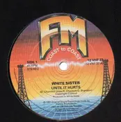 White Sister - Until It Hurts / Save Me Tonight