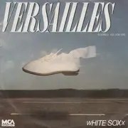 7inch Vinyl Single - White Soxx - Versailles