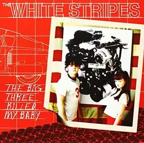 The White Stripes - Big Three Killed My Bab