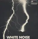 LP - The White Noise - An Electric Storm