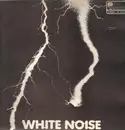 LP - White Noise - An Electric Storm - pink rim labels