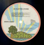 LP - White Noise - An Electric Storm - pink rim labels