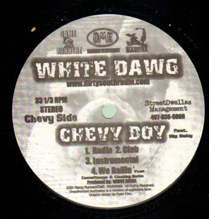 White Dawg - CHEVY BOY / WE BALLIN' / POP A PILL