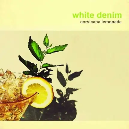 White Denim - Corsicana Lemonade (LP+CD)