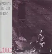 White Glove Test - Look