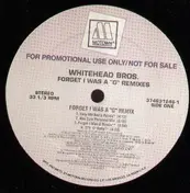 The Whitehead Bros. - Forget I Was A 'G' Remixes