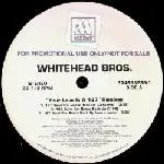 The Whitehead Bros. - Your Love Is A 187 Remixes