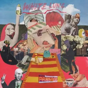 white lung - Paradise