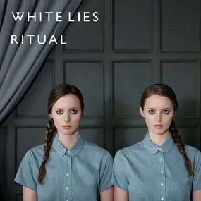 White Lies - Rituals