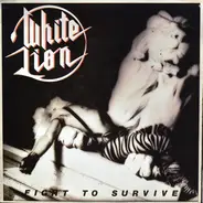 White Lion - Fight to Survive