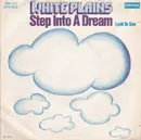 7'' - White Plains - Step Into A Dream