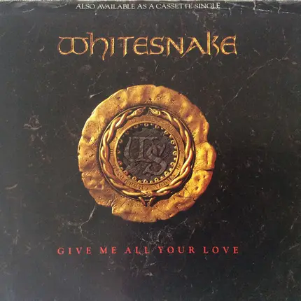 Whitesnake - Give Me All Your Love