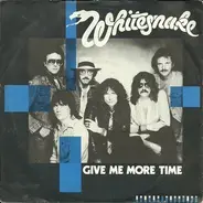 Whitesnake - Give me more time