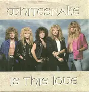 7inch Vinyl Single - Whitesnake - Is This Love / Bad Boys