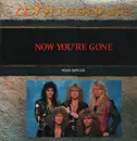12inch Vinyl Single - Whitesnake - Now Youre Gone