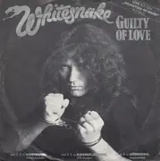 7inch Vinyl Single - Whitesnake - Guilty Of Love