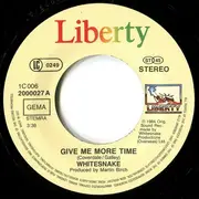 7inch Vinyl Single - Whitesnake - Give Me More Time